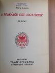 Fűry Lajos - A pelikánok este hazatérnek [antikvár]