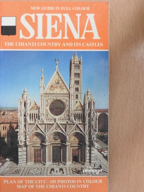 Rosella Vantaggi - Siena and its Environs [antikvár]