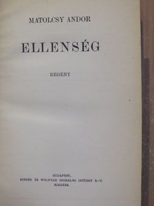 Matolcsy Andor - Ellenség [antikvár]