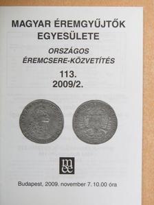 Magyar Éremgyűjtők Egyesülete Országos éremcsere-közvetítés 2009. november 7. [antikvár]
