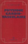 Georges Duboucher - Physique cardio-vasculaire [antikvár]