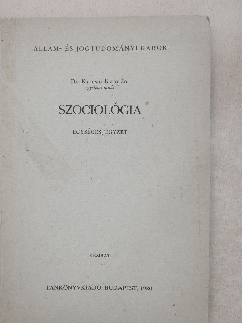 Dr. Kulcsár Kálmán - Szociológia [antikvár]