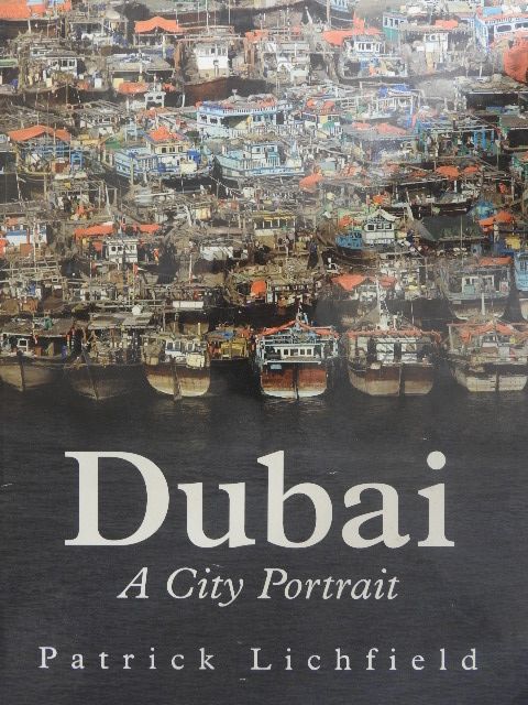 Patrick Lichfield - Dubai [antikvár]