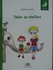 Verbőczy Antal - Talán az elefánt [antikvár]