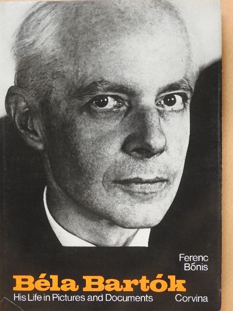 Bónis Ferenc - Béla Bartók [antikvár]