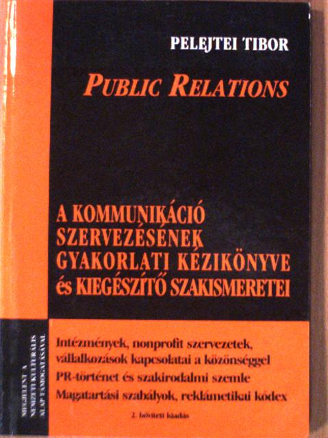 Pelejtei Tibor - Public Relations [antikvár]