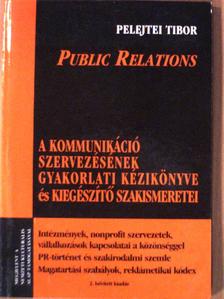 Pelejtei Tibor - Public Relations [antikvár]