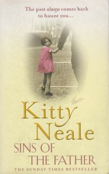 NEALE, KITTY - Sins of the Father [antikvár]