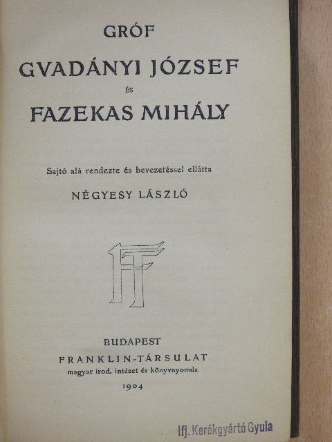 Fazekas Mihály - Gróf Gvadányi József és Fazekas Mihály [antikvár]