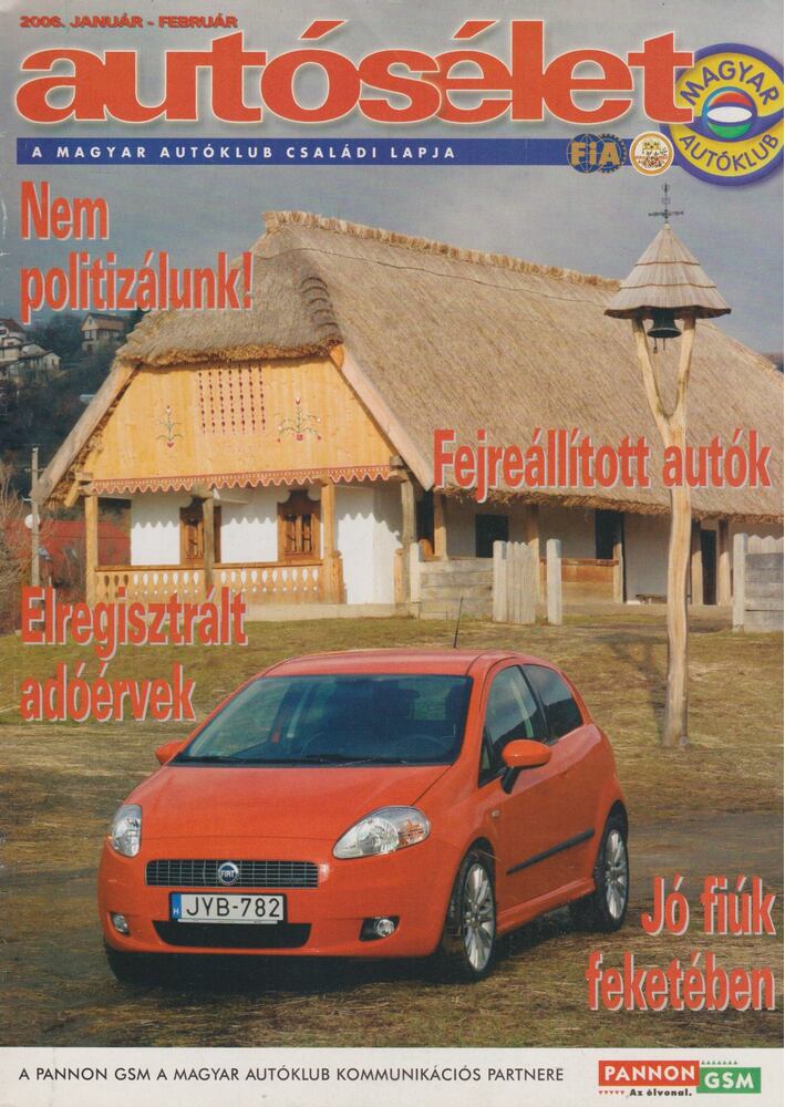HEGYESI LÁSZLÓ - Autósélet 2006. január-február [antikvár]