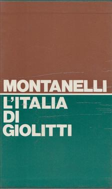 Indro Montanelli - L'Italia di Giolitti 1900-1920 [antikvár]