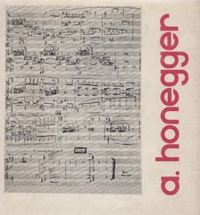 HONEGGER, ARTHUR - Arthur Honegger [antikvár]