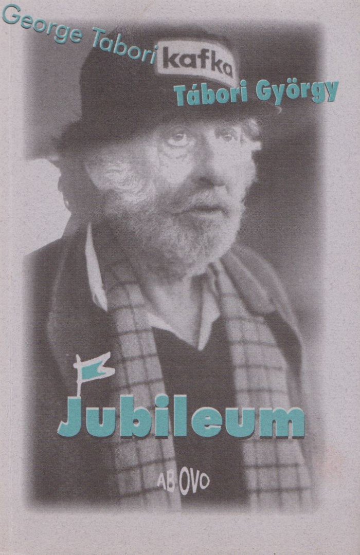 Tabori, George - Jubileum [antikvár]