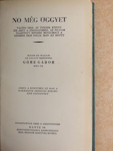Gárdonyi Géza - No még öggyet [antikvár]