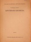 Dr. Karsay Ferenc - Építőipari geodézia [antikvár]
