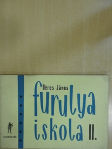 Béres János - Furulyaiskola II. [antikvár]