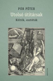 Pór Péter - Utolsó útitársak [antikvár]