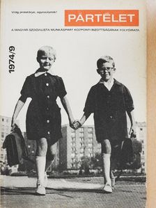 Csizmadia Ernő - Pártélet 1974. szeptember [antikvár]