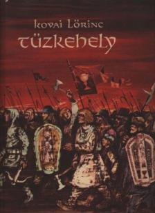 KOVAI LŐRINC - Tűzkehely [antikvár]