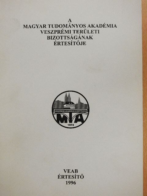 Harmathy Attila - A Magyar Tudományos Akadémia Veszprémi Területi Bizottságának értesítője 1996. [antikvár]