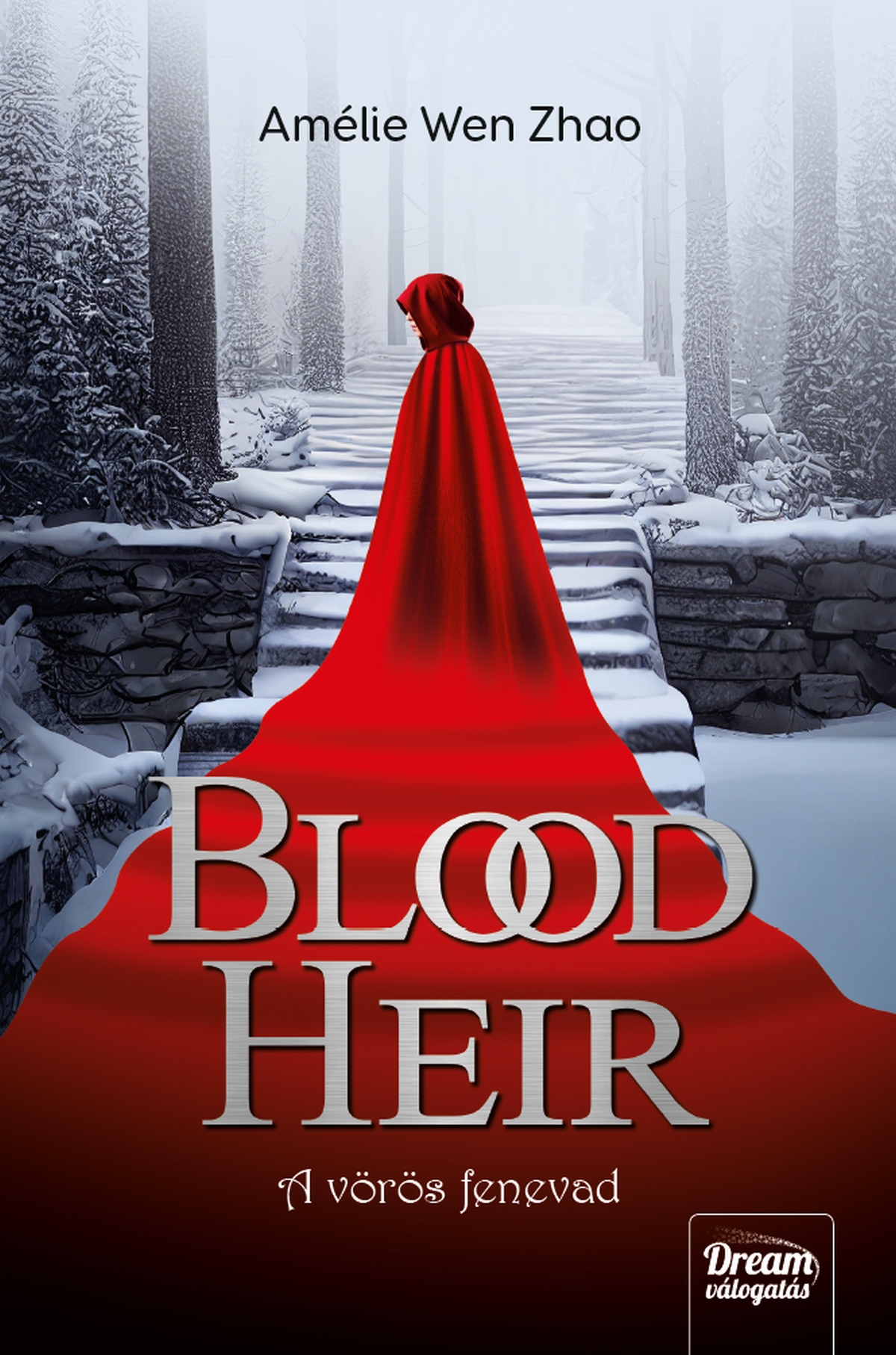 Amélie Wen Zhao - Blood Heir - A vörös fenevad [eKönyv: epub, mobi]
