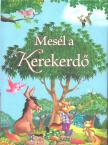 Pádár Éva - Mesél a Kerekerdő [antikvár]