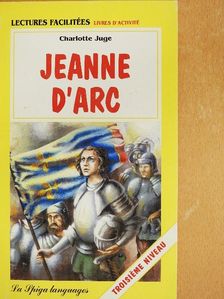 Charlotte Juge - Jeanne d'Arc [antikvár]