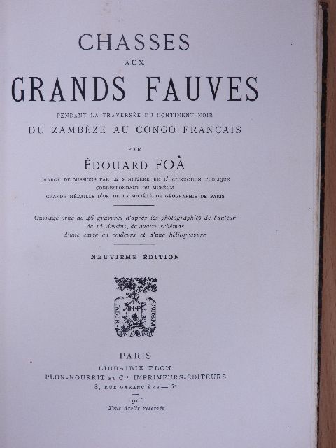 Édouard Foa - Chasses aux grands fauves [antikvár]