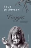 Tove Ditlevsen - Függés [antikvár]
