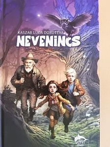 Kaszab Luca Dorottya - Nevenincs [antikvár]