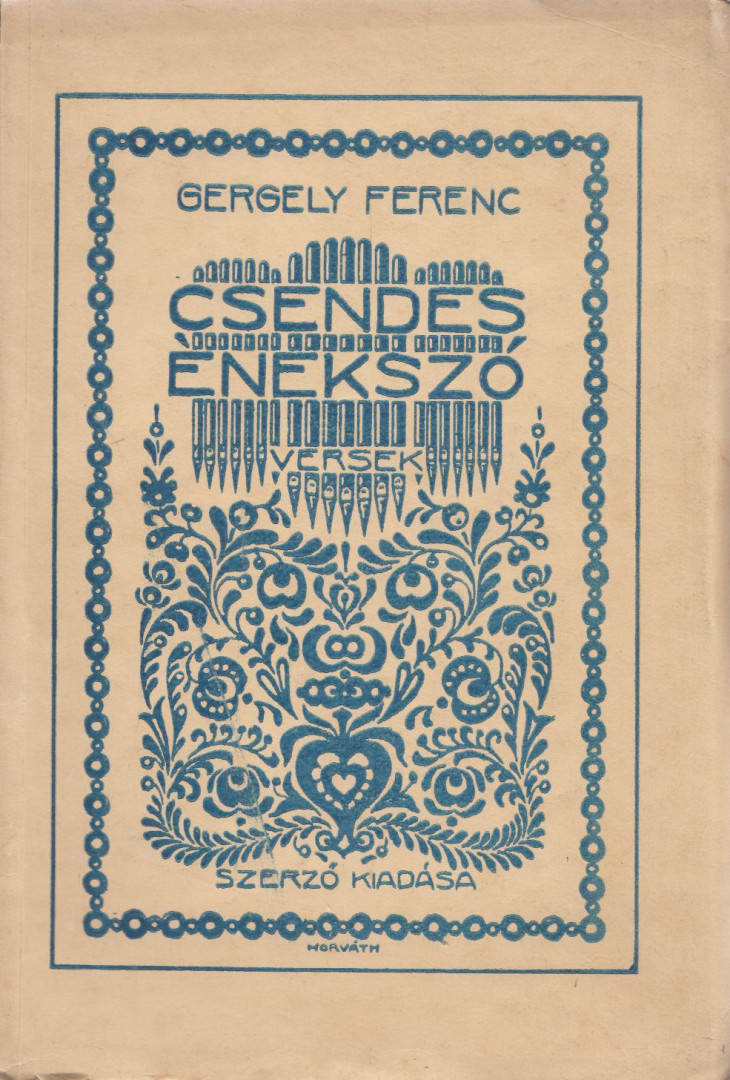 Gergely Ferenc - Csendes énekszó [antikvár]
