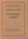 Bocskai István - Bocskai István Testámentumi rendelése [antikvár]