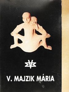 V. Majzik Mária [antikvár]