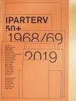 Bordács Andrea - Iparterv 50+ [antikvár]