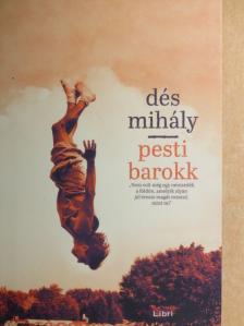 Dés Mihály - Pesti barokk [antikvár]