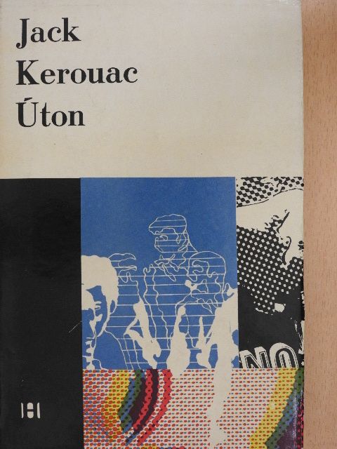 Jack Kerouac - Úton [antikvár]