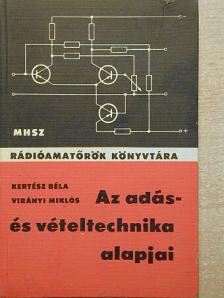 Kertész Béla - Az adás- és vételtechnika alapjai [antikvár]
