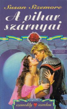 SIZEMORE, SUSAN - A vihar szárnyai [antikvár]