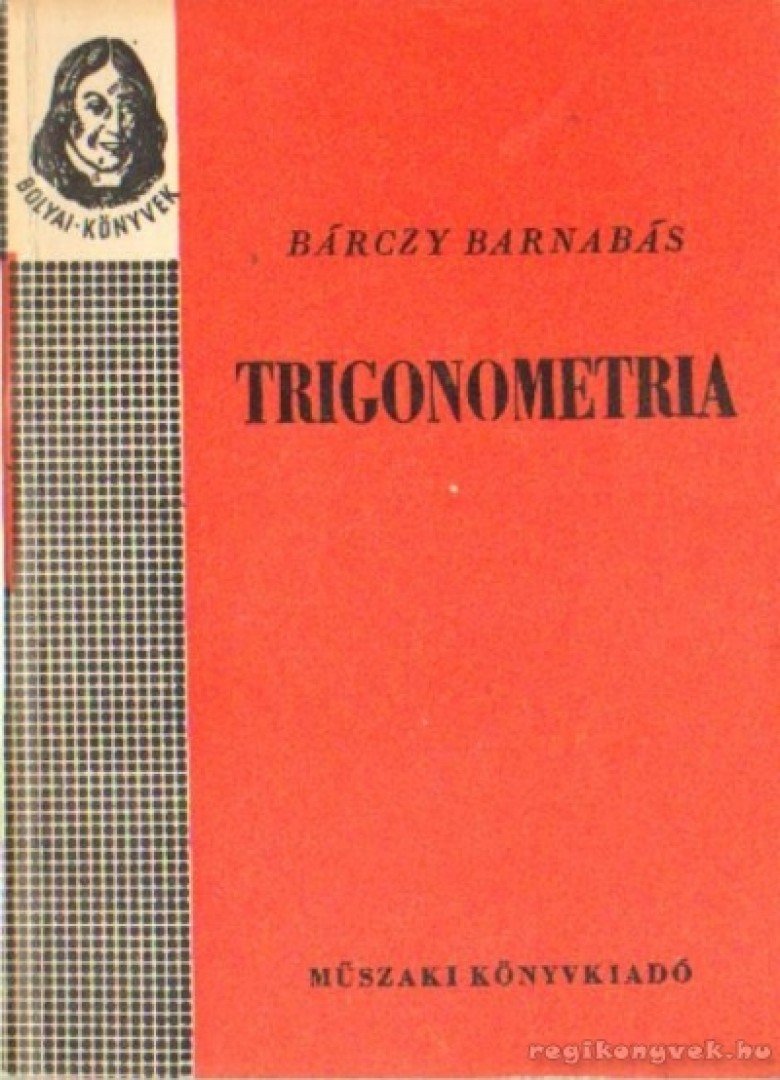 Bárczy Barnabás - Trigonometria [antikvár]