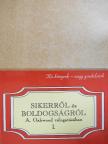 Herbert N. Casson - Sikerről és boldogságról I. [antikvár]