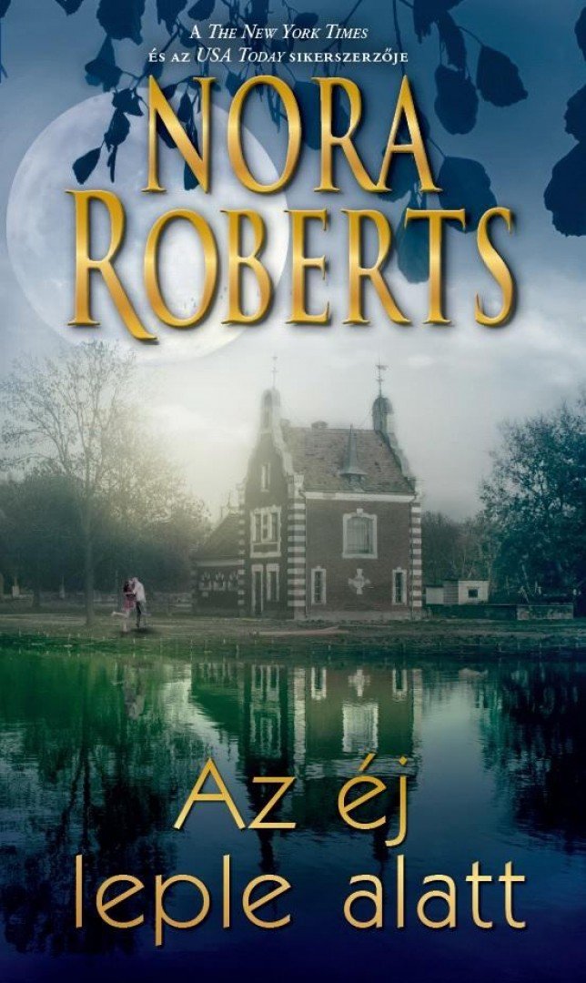 Nora Roberts - Az éj leple alatt [antikvár]