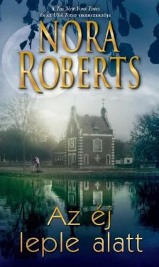 Nora Roberts - Az éj leple alatt [antikvár]