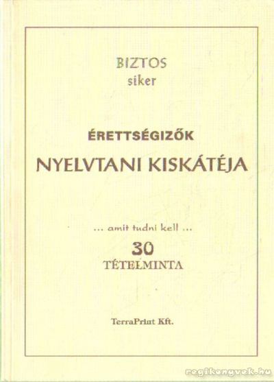 Németh Pál - Érettségizők nyelvtani kisjátéka [antikvár]