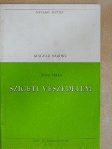 Zrínyi Miklós - Szigeti veszedelem [antikvár]
