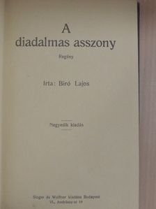 Biró Lajos - A diadalmas asszony [antikvár]