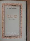 Farkas Imre - Öreg diák visszanéz [antikvár]