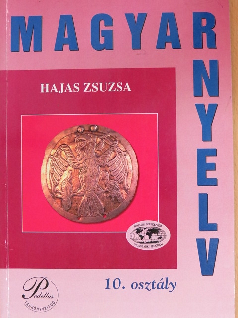 Hajas Zsuzsa - Magyar nyelv 10. [antikvár]