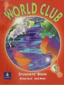 David Mower - World Club 1. - Students' Book [antikvár]