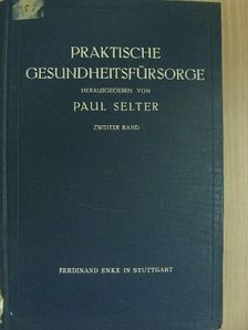 Dr. Bickenbach - Praktische Gesundheitsfürsorge II. [antikvár]