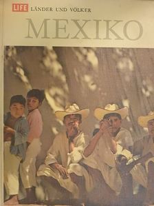 William Weber Johnson - Mexiko [antikvár]
